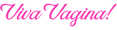 Viva Vagina!